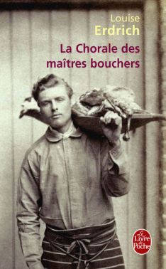 276906_la-chorale-des-maitres-bouchers-de-louise-erdrich